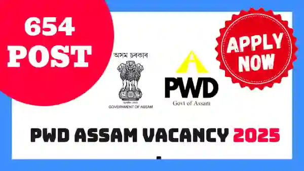 PWD Assam Recruitment 2025 Notification